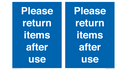 please-return-items-after-use-sign~